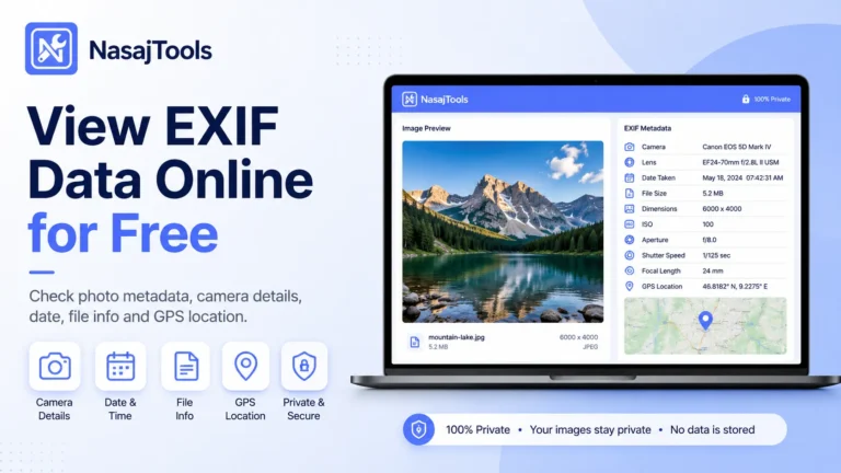 View EXIF data online for free with NasajTools EXIF Viewer
